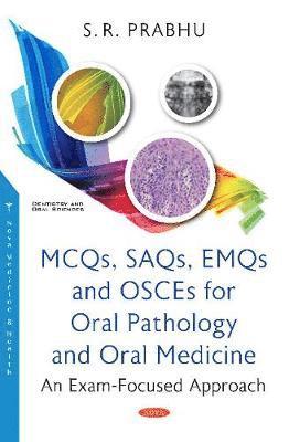 bokomslag MCQs, SAQs, EMQs and OSCEs for Oral Pathology and Oral Medicine