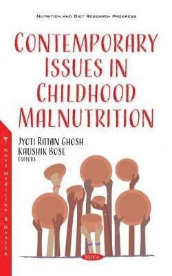 bokomslag Contemporary Issues in Childhood Malnutrition