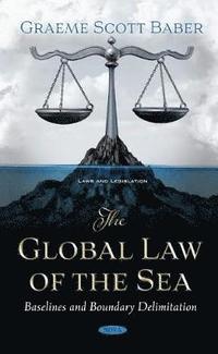 bokomslag The Global Law of the Sea