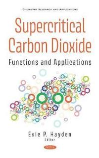 bokomslag Supercritical Carbon Dioxide