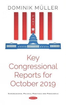 bokomslag Key Congressional Reports for October 2019