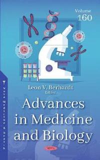 bokomslag Advances in Medicine and Biology. Volume 160