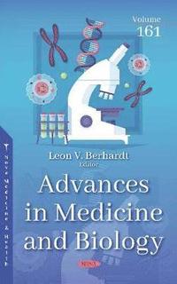bokomslag Advances in Medicine and Biology. Volume 161