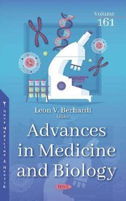 Advances in Medicine and Biology. Volume 161 1