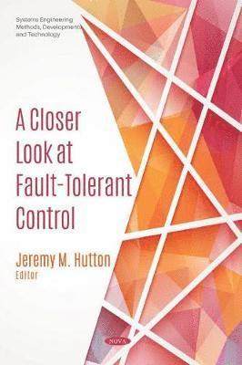bokomslag Closer Look at Fault-Tolerant Control
