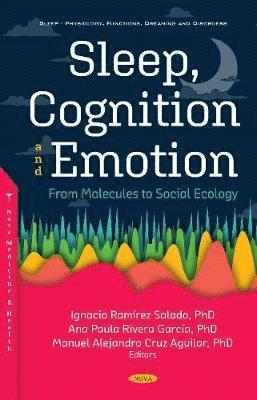 Sleep, Cognition and Emotion 1