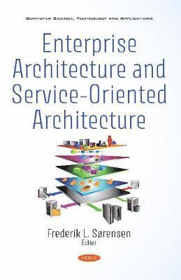 bokomslag Enterprise Architecture and Service-Oriented Architecture