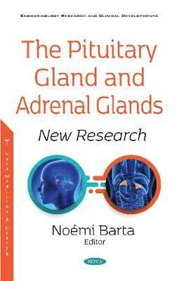 The Pituitary Gland and Adrenal Glands 1