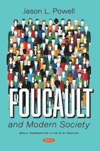 bokomslag Foucault and Modern Society