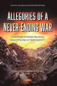 bokomslag Allegories of a Never-Ending War