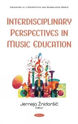 bokomslag Interdisciplinary Perspectives in Music Education