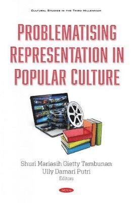 Problematising Representation in Popular Culture 1