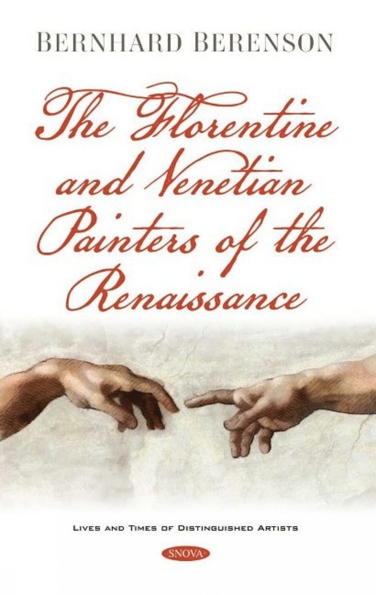 Bernhard Berenson - Florentine and Venetian Painters of the Renaissance, Inbunden