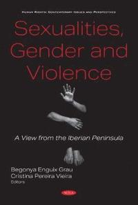 bokomslag Sexualities, Gender and Violence