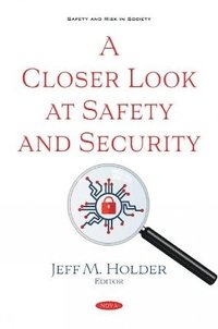 bokomslag Closer Look at Safety and Security
