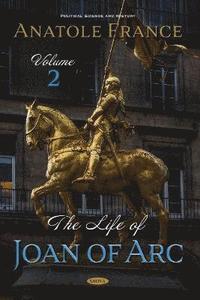 bokomslag The Life of Joan of Arc