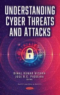 bokomslag Understanding Cyber Threats and Attacks
