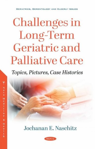 bokomslag Challenges in Long-Term Geriatric and Palliative Care