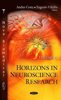 bokomslag Horizons in Neuroscience Research