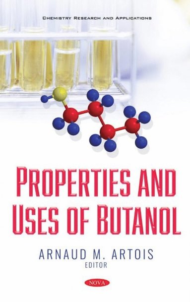 bokomslag Properties and Uses of Butanol