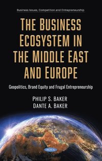 bokomslag Business Ecosystem in the Middle East and Europe