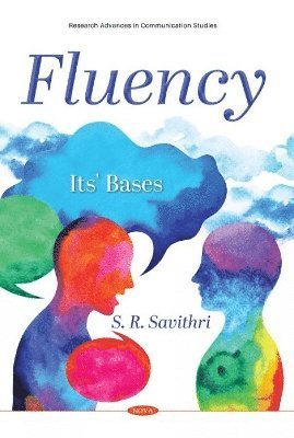Fluency and Its Bases 1