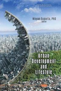 bokomslag Urban Development and Lifestyle