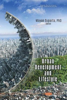 Urban Development and Lifestyle 1