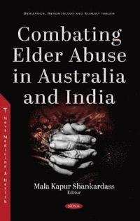 bokomslag Combating Elder Abuse in Australia and India
