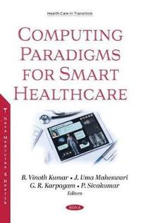 bokomslag Computing Paradigms for Smart Healthcare
