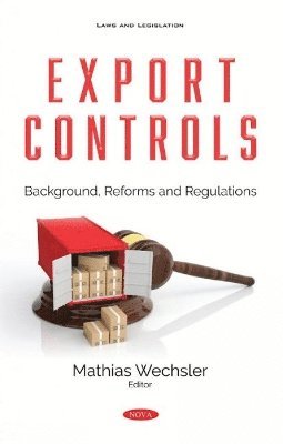 Mathias Wechsler - Export Controls, Inbunden