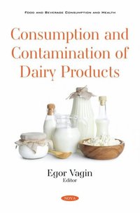 bokomslag Consumption and Contamination of Dairy Products