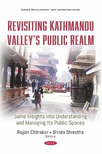 bokomslag Revisiting Kathmandu Valley's Public Realm