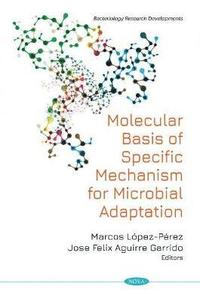 bokomslag Molecular Basis of Specific Mechanism for Bacterial Adaptation
