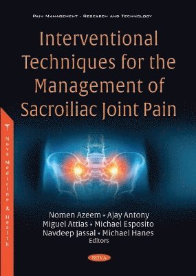 bokomslag Interventional Techniques for the Management of Sacroiliac Joint Pain