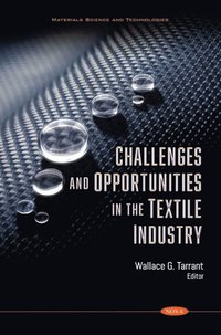 bokomslag Challenges and Opportunities in the Textile Industry