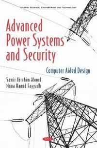 bokomslag Advanced Power Systems and Security