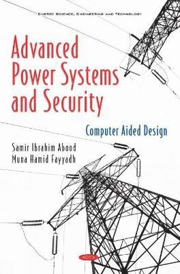 Advanced Power Systems and Security 1