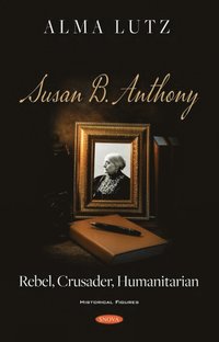 bokomslag Susan B. Anthony