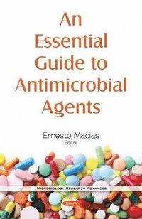 bokomslag Essential Guide to Antimicrobial Agents