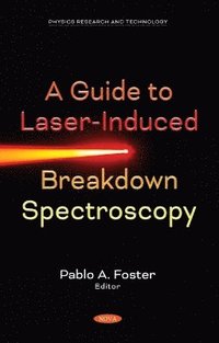 bokomslag Guide to Laser-Induced Breakdown Spectroscopy