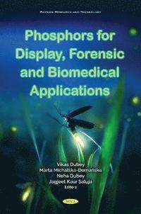 bokomslag Phosphors for Display, Forensic and Biomedical Application