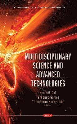 bokomslag Multidisciplinary Science and Advanced Technologies