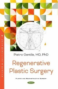 bokomslag Regenerative Plastic Surgery