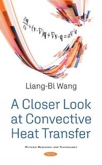 bokomslag Closer Look at Convective Heat Transfer