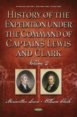 bokomslag History of the Expedition Under the Command of Captains Lewis and Clark