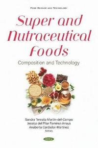 bokomslag Super and Nutraceutical Foods