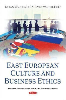 bokomslag East European Culture and Business Ethics