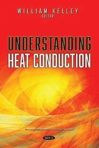 bokomslag Understanding Heat Conduction