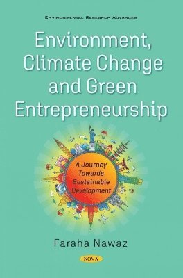 bokomslag Environment, ClimateChange and Green Entrepreneurship